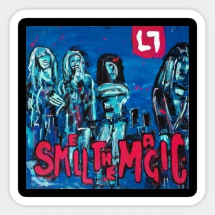 L7 - Smell the Magic Sticker